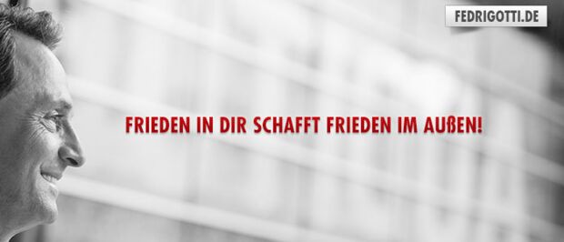 Frieden in Dir schafft Frieden im Außen!
