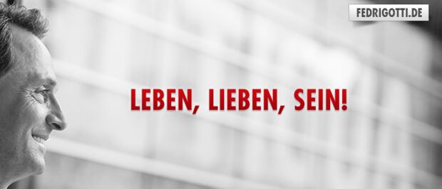 Leben, lieben, Sein!